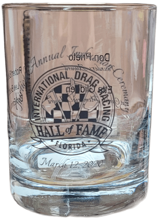 International Drag Racing 2020 HOF Glass